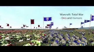 Orcs and Humans  - Warcraft Total War Demo Showcase