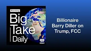 At 83, Media Mogul Barry Diller Is Ready to Tell His Story | Big Take