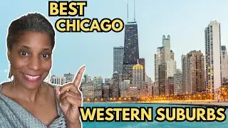 The TOP 5 western Chicago suburbs to live in | Chicago suburbs with great homes & schools!