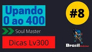 #08 SM do 0 ao 400 - Dicas para lv 300 - Mu global S14.2