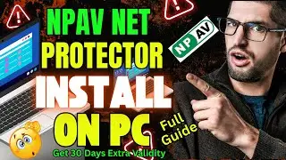 🔥NPAV Antivirus Active Or Install Kaise Kare 2025 | How to Get 30 Days Extra Validity NPAV Antivirus