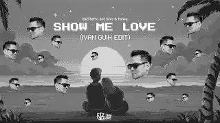 WizTheMc, bees & honey - Show Me Love (Ivan Guih Edit)