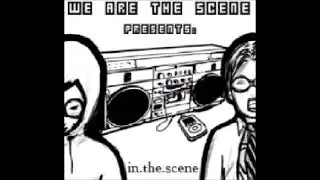 We Are The Scene - In The Scene (Full Album)