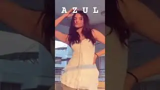 AZUL girl dance zahar 🔥⭐