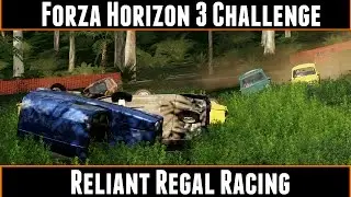 Forza Horizon 3 Challenge Reliant Regal Racing