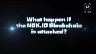 What happen if the NGK.IO Blockchain is attacked?