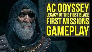 Assassin's Creed Odyssey Legacy Of The First Blade FIRST MISSIONS Gameplay (AC Odyssey DLC)
