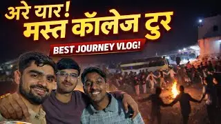 Itni Thand Mein Delhi Le Ja Rahe Hain! 🥶 | College Tour Vlog