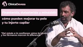 Finasterida, dutasterida y minoxidil: c&oacute;mo pueden mejorar tu pelo y tu injerto capilar 👇
