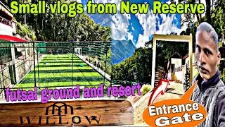 futsal ground and resort exploring vlogs from New Reserve Phesama under construction resort explored