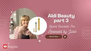 Aldi Beauty part 3 Lacura concealer pen