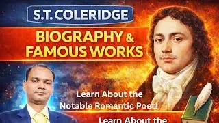  S. T. Coleridge in 1 Video | Biography, Famous Works | Romantic Age 