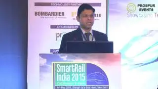 SmartRail India Conference & Expo 2015   Rajaji Meshram, Director, Advisory Infrastructure, KPMG