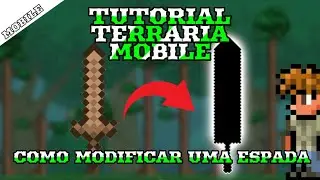 TUTORIAL DE COMO MODIFICAR ARMAS NO - Terraria Mobile ( BÁSICO )