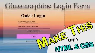 How to create a simple transparent Login Form just HTML & CSS | Concept OF.
