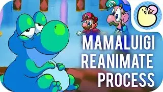 Mamaluigi Reanimate Process