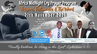 Africa Midnight Cry Prayer Program - 27th November 2021
