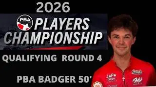 2026 PBA Players Championship Qualifying Round 4 Badger 50'