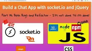 Build a Chat App with socket.io and jQuery, Part 14
