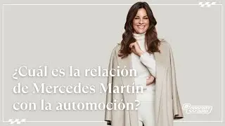 ¿Qué relación tiene Mercedes Martín con la #automoción? ¡La embajadora #Confortauto responde!