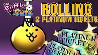 Rolling 2 Platinum Tickets at Once!!! - The Battle Cats