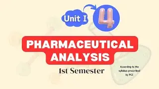 Errors in pharmaceutical analysis | Sources, Types and Methods of Minimising Errors | Parts 04
