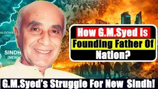 Pakistan History timeline | G.M Syed founding father of Nation or traitor | Ali Abbass Talks