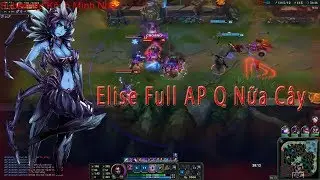 Elise Jungle Full AP - Season 7.19 - GamePlay CNT LOL