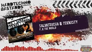 SalvaTrucha & Teknicity - 