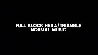Full Block! Hexa/Triangle Normal Theme