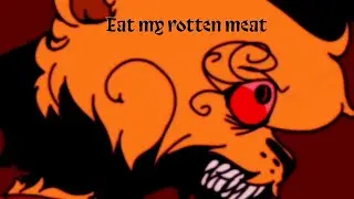 Eat my rotten meat (animation meme)