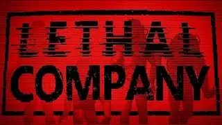 Lethal Company First Timer - Jump Scare and Fails Ahead!