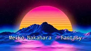 #BIGWAVE#Emotionalprism (Meiko Nakahara - Fantasy)