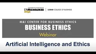 AI and Ethics Webinar 4 8 24