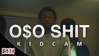 KidCam - O$O Shit (Official Video) Shot by @Esbei2x