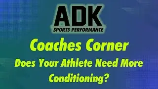 Does Your Athlete Need More Conditioning?