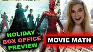 Spider-Man No Way Home, The Matrix 4 - Opening Weekend Box Office Predictions