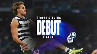 George Stevens AFL Debut | Feature
