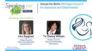 Voices for Birth: Michigan Council for Maternal and Child Health