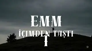Emmi -  İçimden Taştı (Official Audio)