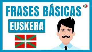 &iexcl;Aprende Estas Frases en Euskera y Sorprende a Todos! 😲