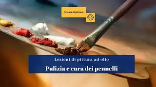 Lezioni di pittura ad olio - Come pulire i pennelli senza trementina - recuperare pennelli rovinati