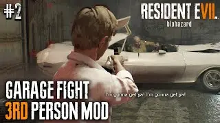 RESIDENT EVIL 7 - Jack Garage Boss Fight in 3rd Person Camera Mod | Main House Walkthrough Part 1