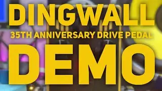 Педаль привода Dingwall, посвященная 35-летию | Демо