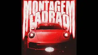 MONTAGEM LADRAO (Ultra Slowed) · ATLXS · MXZI · Itamar Mc · Itamar MC