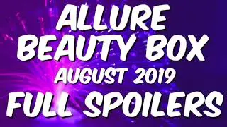 ALLURE BEAUTY BOX AUGUST 2019 SPOILERS