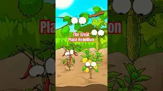 The Great Plant Rebellion #wackyfarmer #animation