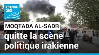 Irak : Moqtada al-Sadr quitte la sc&egrave;ne politique &bull; FRANCE 24