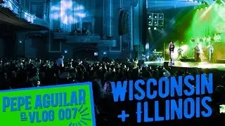 Pepe Aguilar - EL VLOG 007 - Wisconsin + Illinois