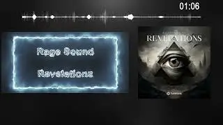 Rage Sound  -  Revelations | World Creative Sound | Free download music